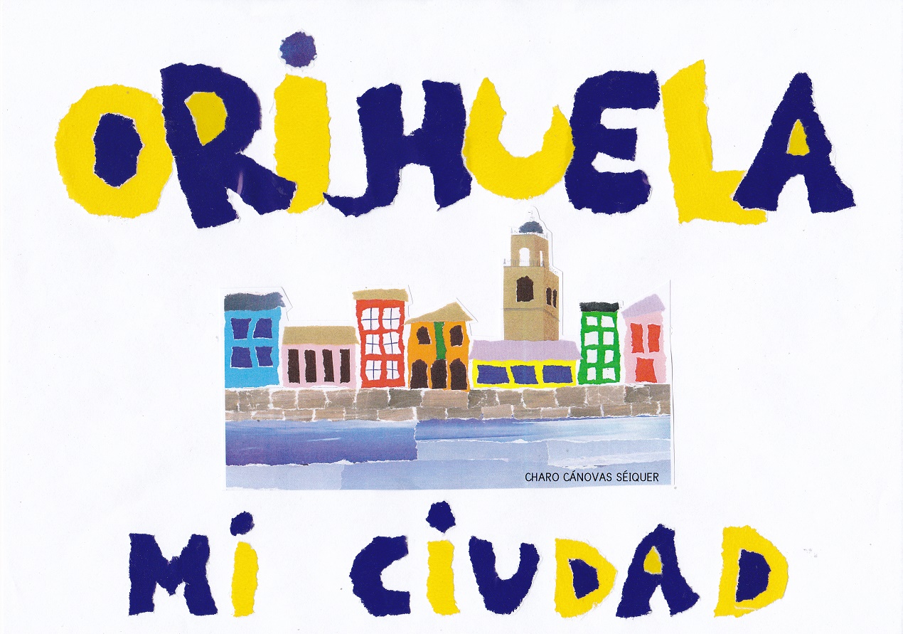 ORIHUELA, MI CIUDAD